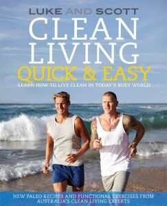 Clean Living Quick And Easy - Hines and Gooding - Hachette - The Clothesline