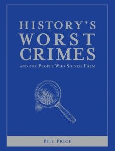 History's Worst Crimes - Bill Price - The Clothesline