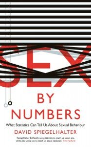 Sex By Numbers - David Spiegelhalter - Profile Books - The Clothesline