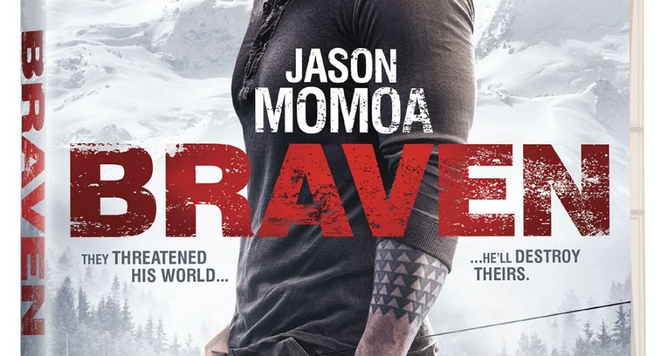 BRAVEN (MA): The Good Fight – DVD Review